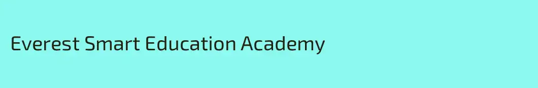 Everest Smart Education Academy